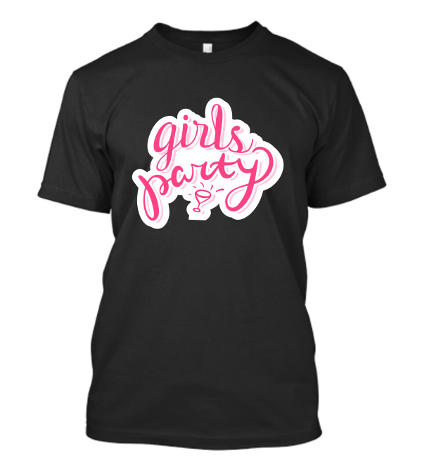 Girls Party T-Shirt