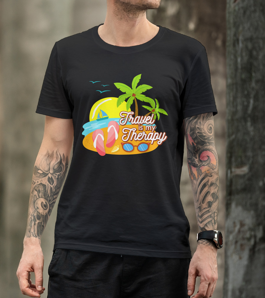 Travel Is My Therapy Beach Palm Trees Flip-Flops Sunglasses Sailboat Ocean Sunset T-Shirt