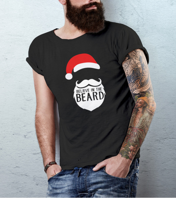 Believe In The Beard Santa Hat Christmas Holiday T-Shirt