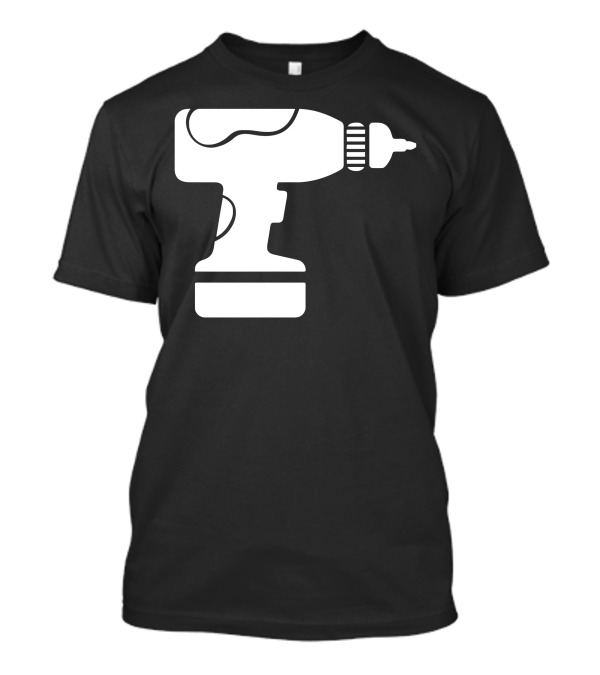 Cordless Papa Drill Power T-Shirt
