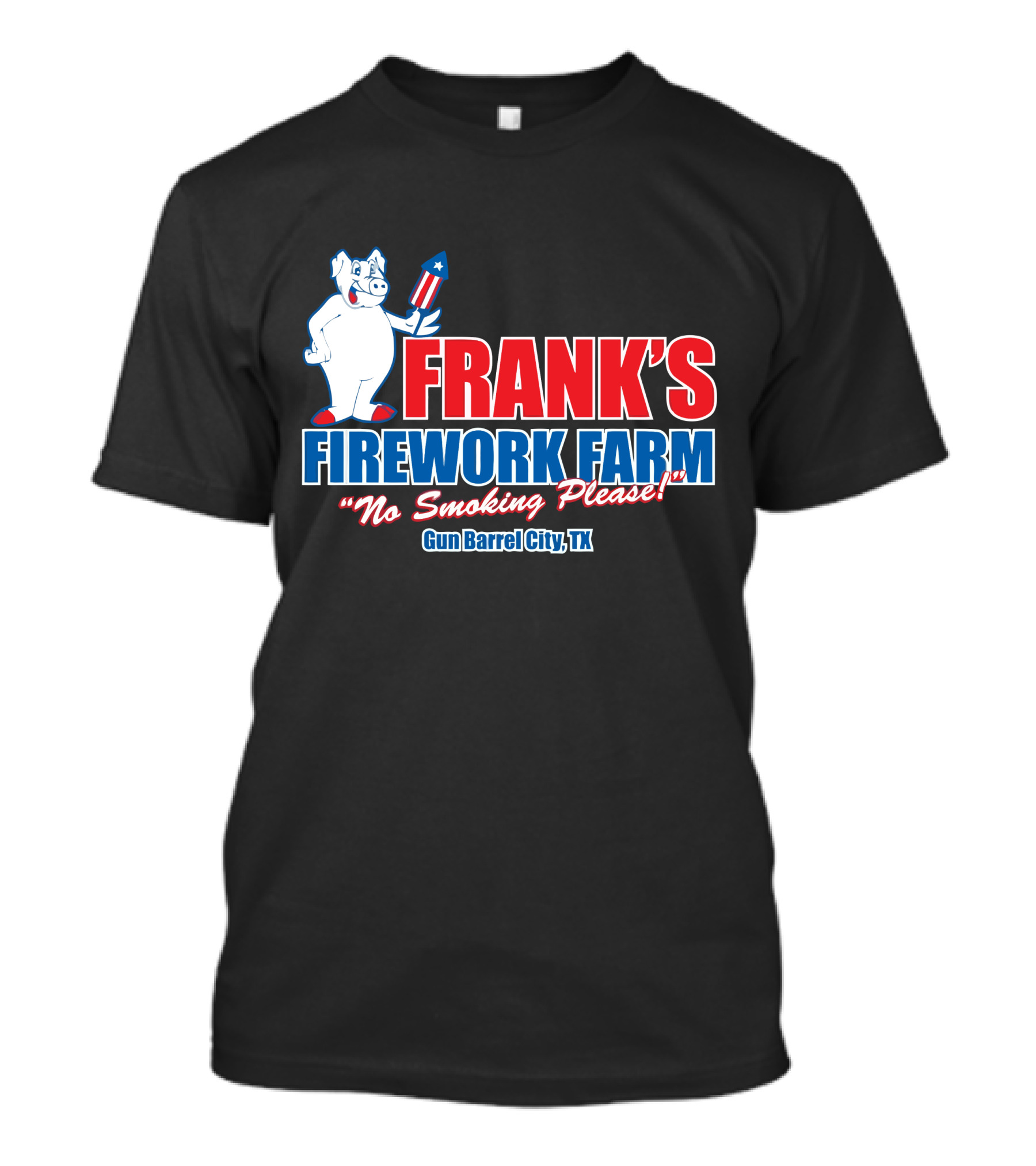 FRANK'S FIREWORK FARM No Smoking Please Gun Barrel City, TX T-Shirt