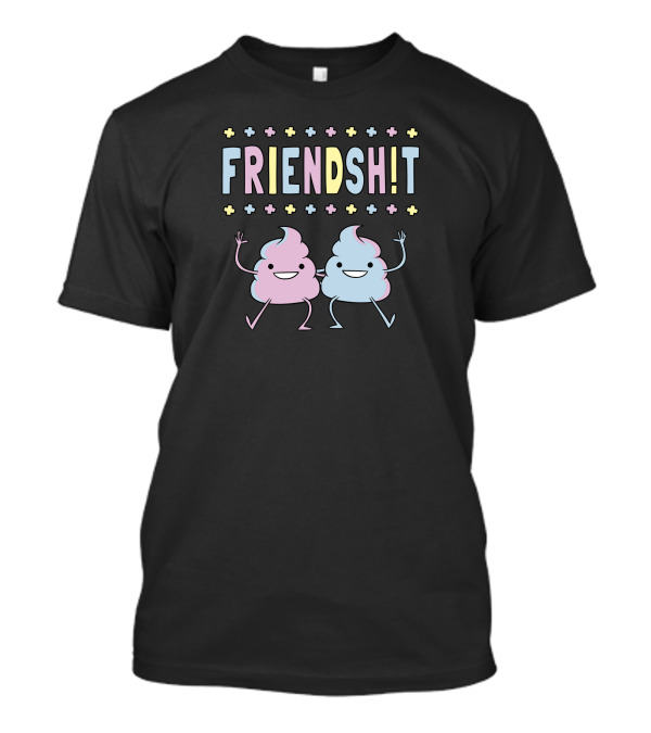FRIENDSHT Pastel Poop Characters With Smiling Faces And Plus Signs T-Shirt