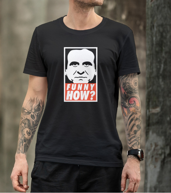 Funny How? Obey Meme T-Shirt
