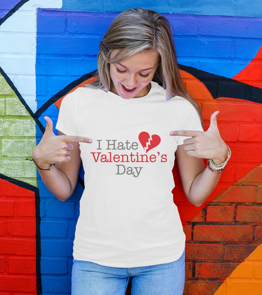 I Hate Valentine's Day Broken Heart T-Shirt