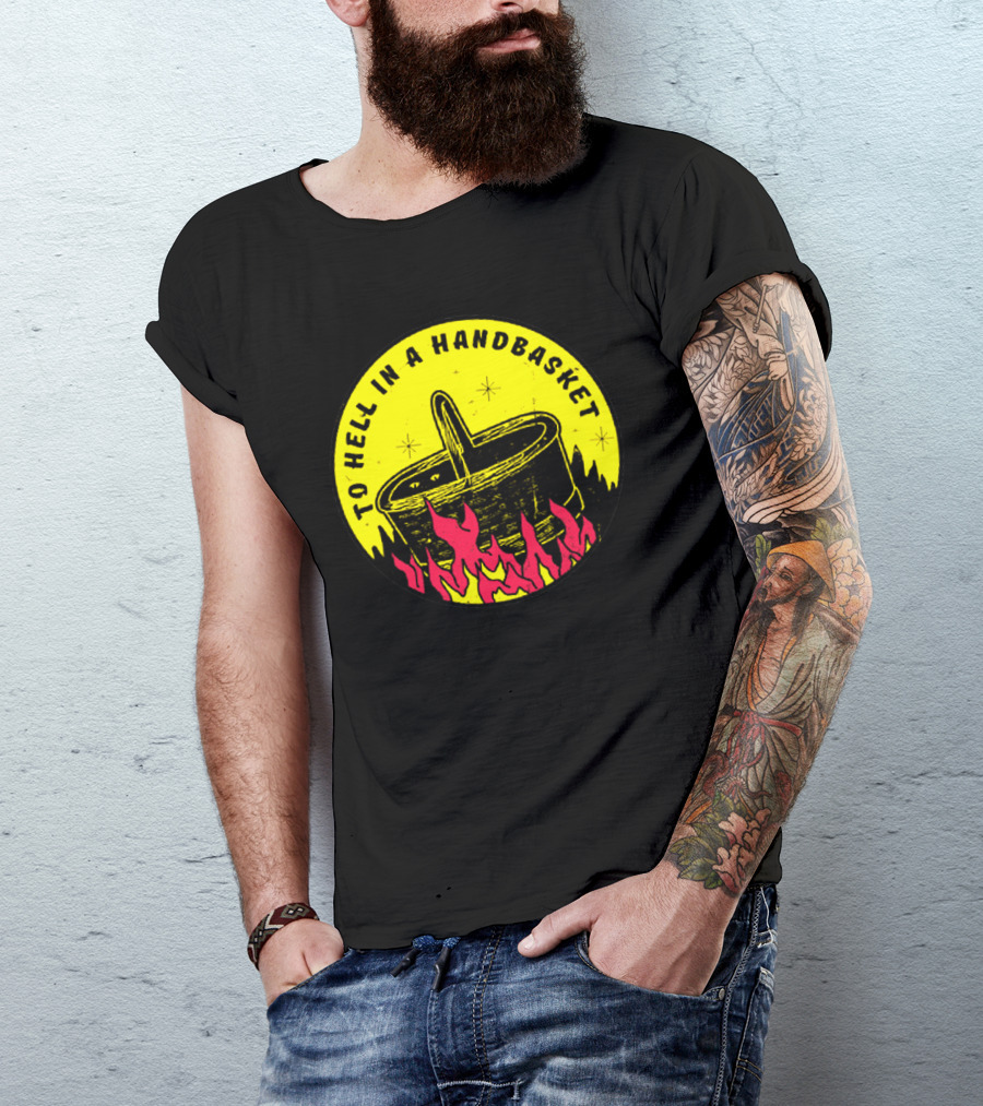To Hell In A Handbasket Flames And Stars Iconic Concept T-Shirt