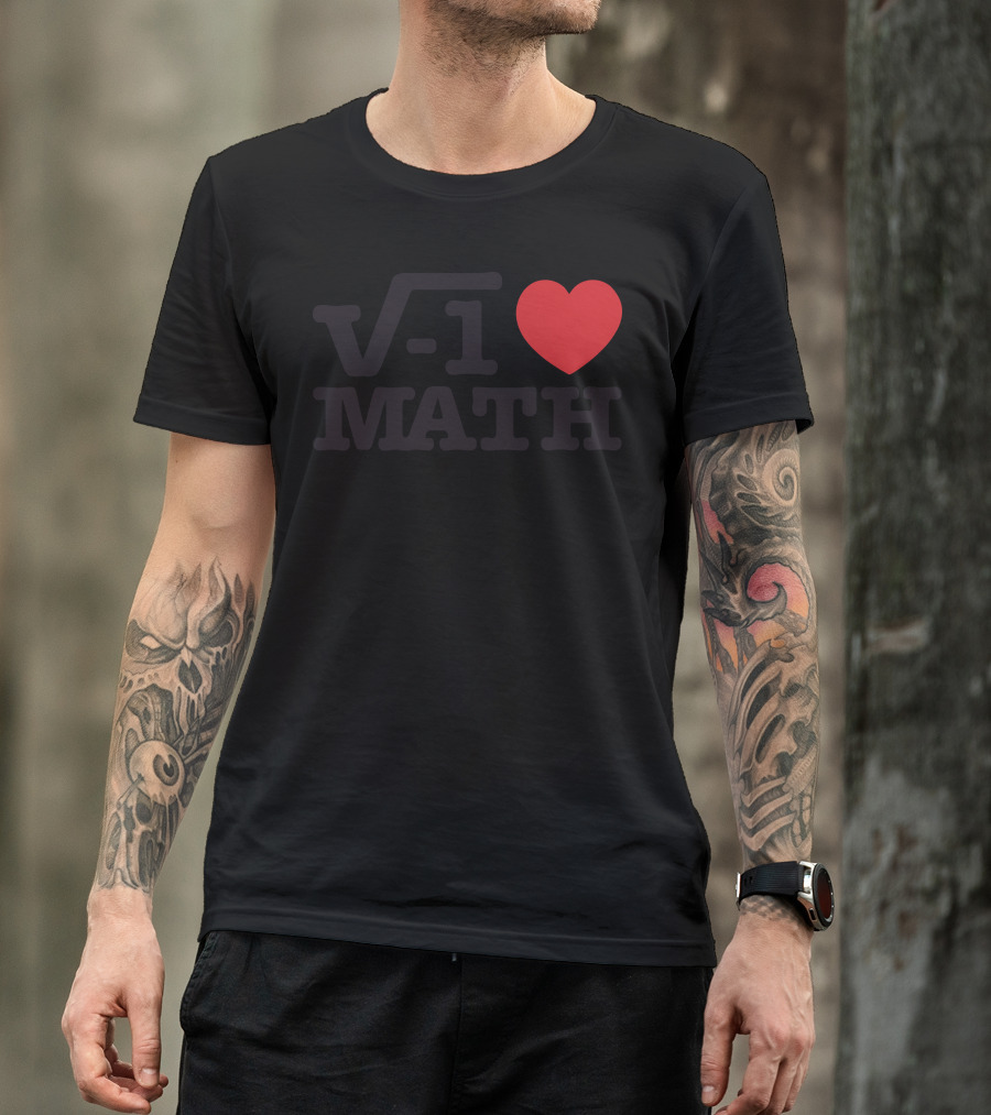 Imaginary Number Love Math Equation T-Shirt