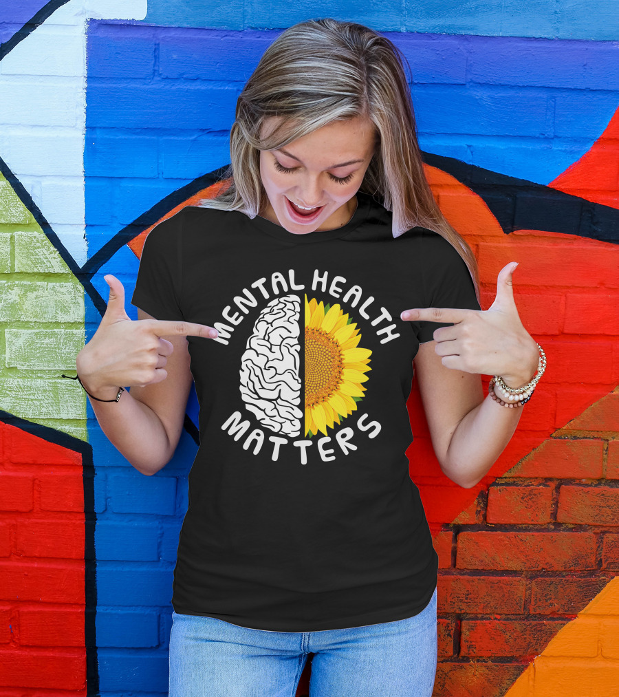 Mental Health Matters Brain And Sunflower T-Shirt