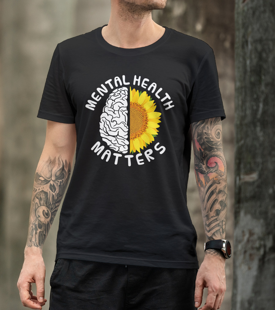 Mental Health Matters Brain And Sunflower T-Shirt