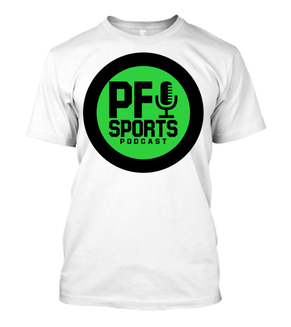 PF Sports Podcast T-Shirt