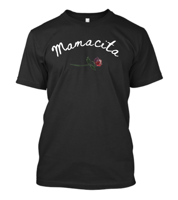 Mamacita Rose Blossom Elegance T-Shirt