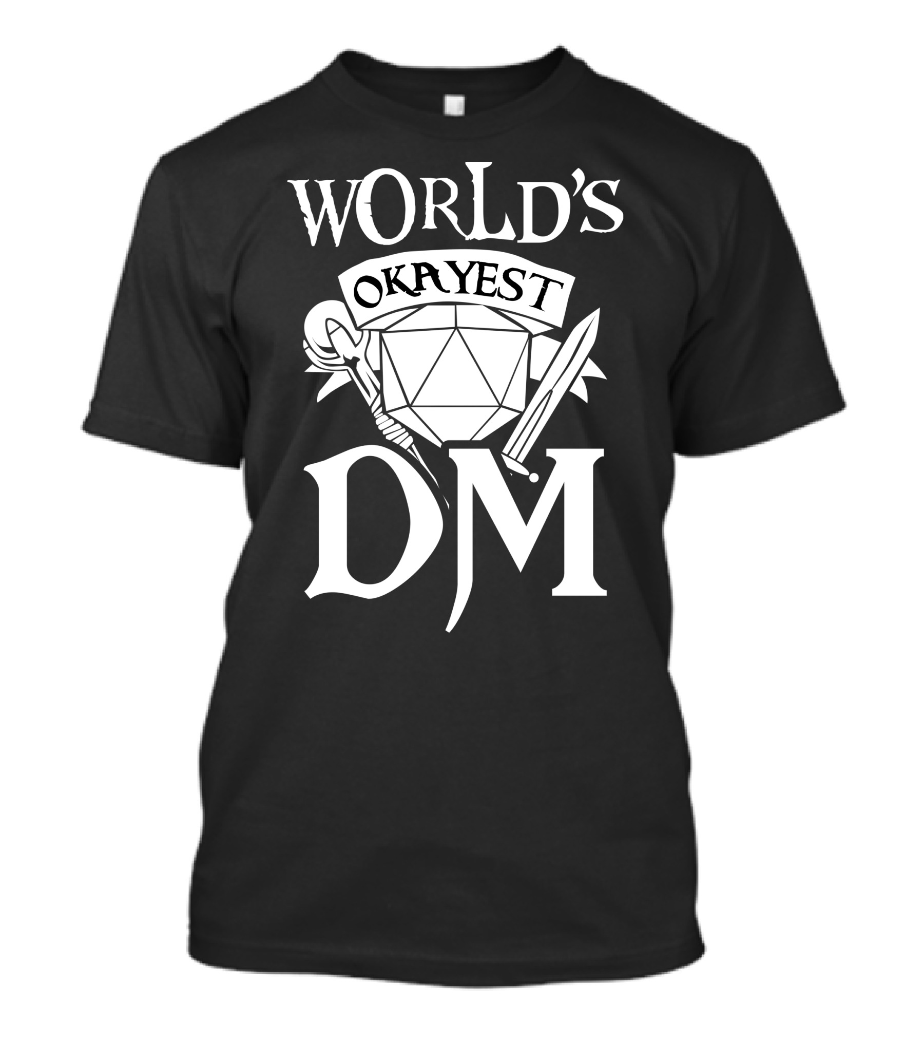 World's Okayest DM RPG Gaming Funny Joke T-Shirt