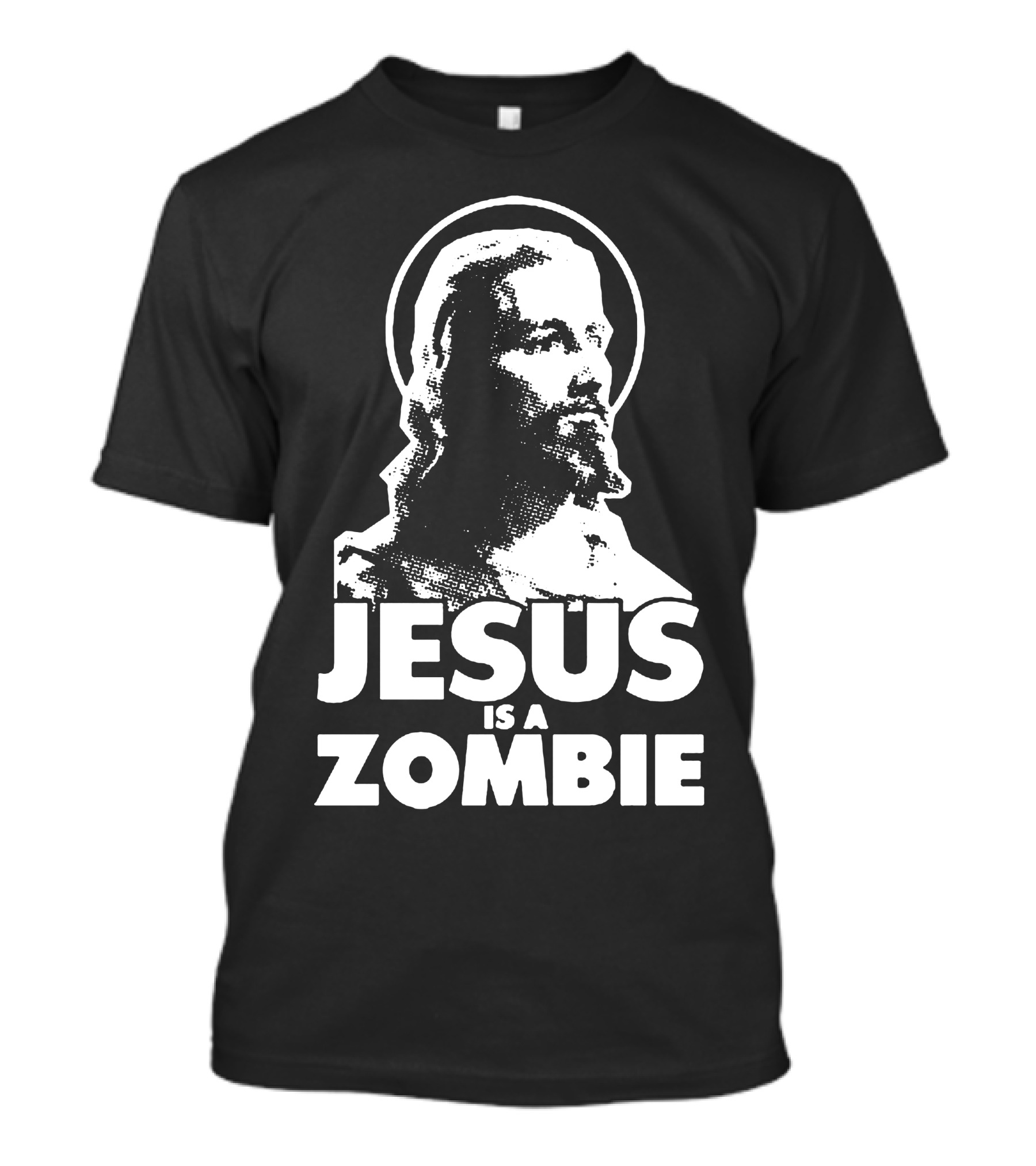 Jesus Is A Zombie T-Shirt