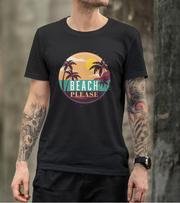 Beach Please Tropical Sunset Palm Trees T-Shirt