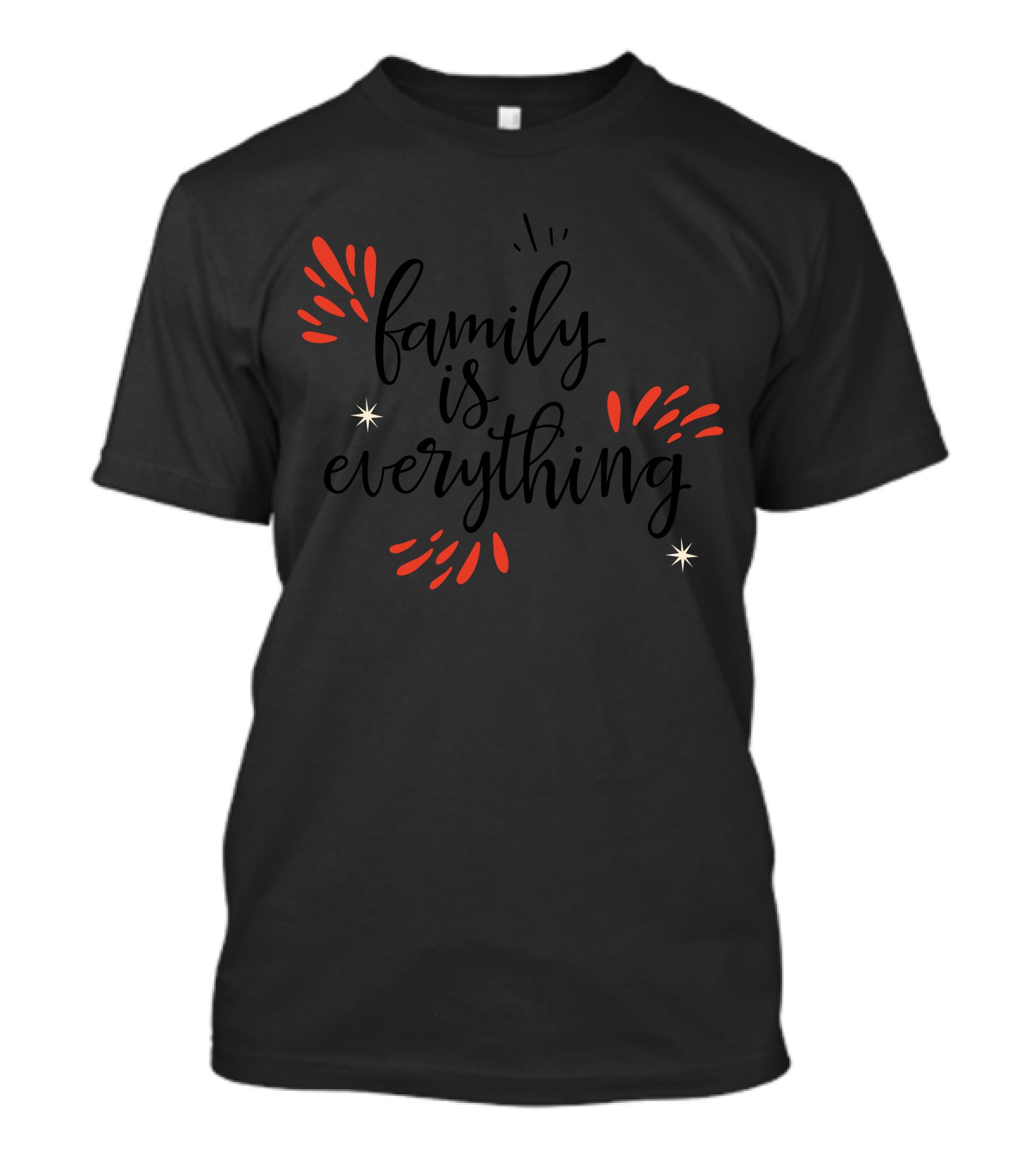 Family Is Everything Bold Festive Text T-Shirt