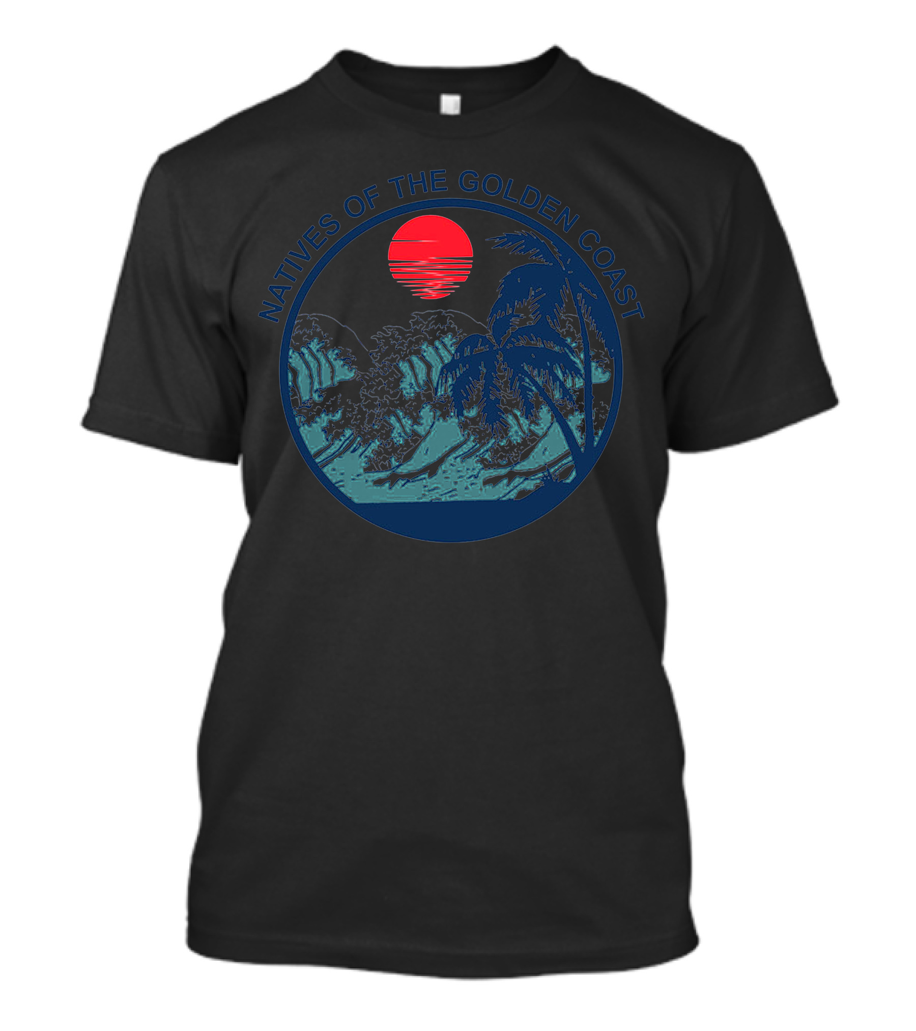 Natives Of The Golden Coast Sunset Palm Trees And Ocean Scene T-Shirt
