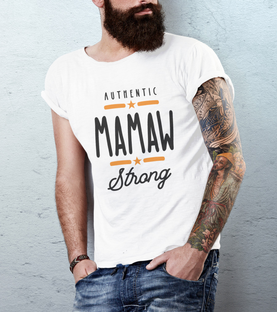 Authentic Mamaw Strong With Stars And Bold Font T-Shirt