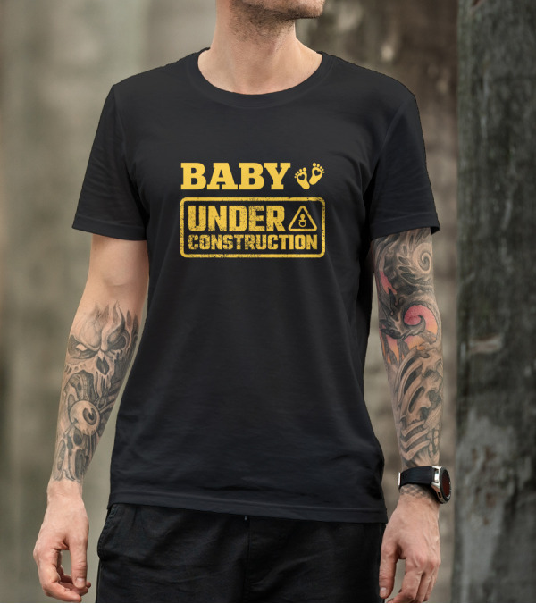 BABY UNDER CONSTRUCTION FUNNY PREGNANCY FOOTPRINTS WARNING SIGN T-Shirt