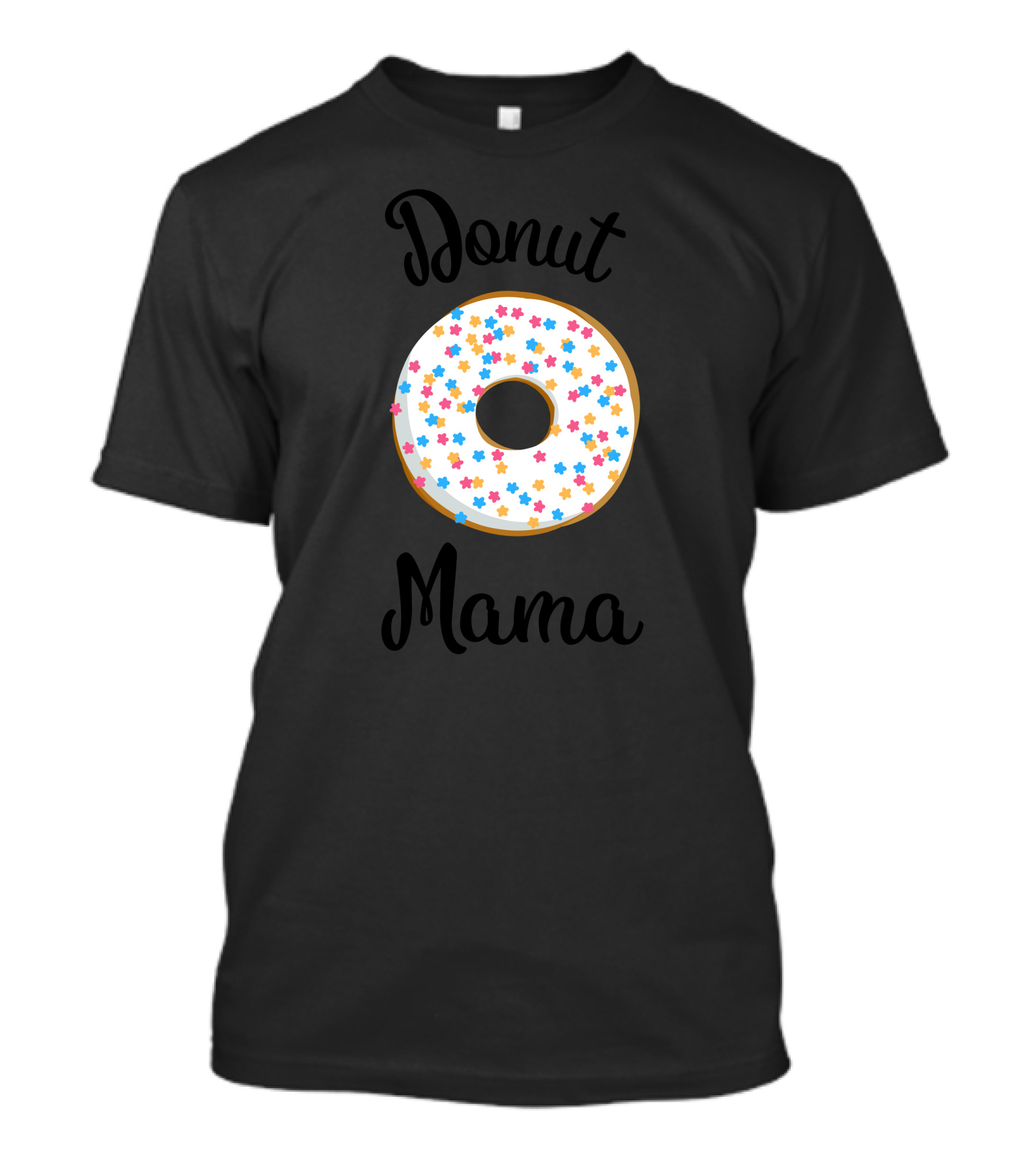 Donut Mama Womens Mom Mother Funny T-Shirt