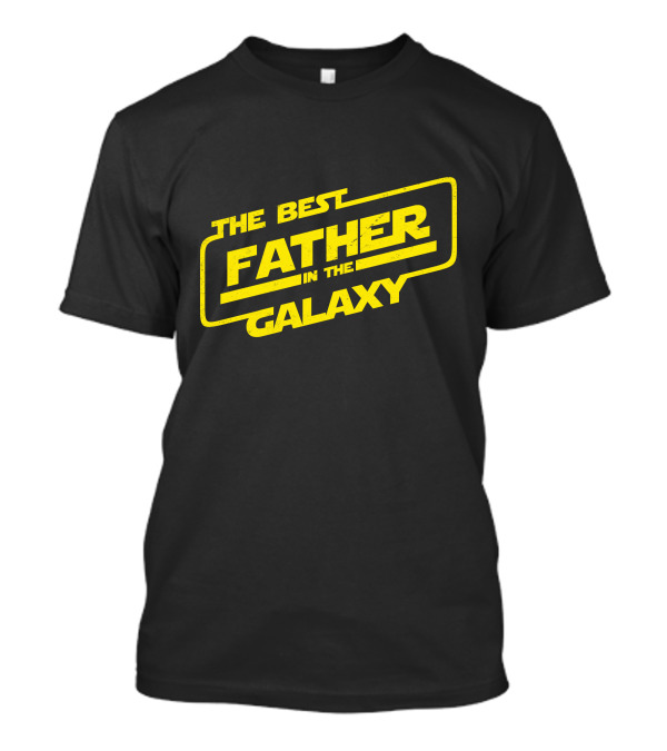 The Best Father In The Galaxy Star Wars-Inspired T-Shirt