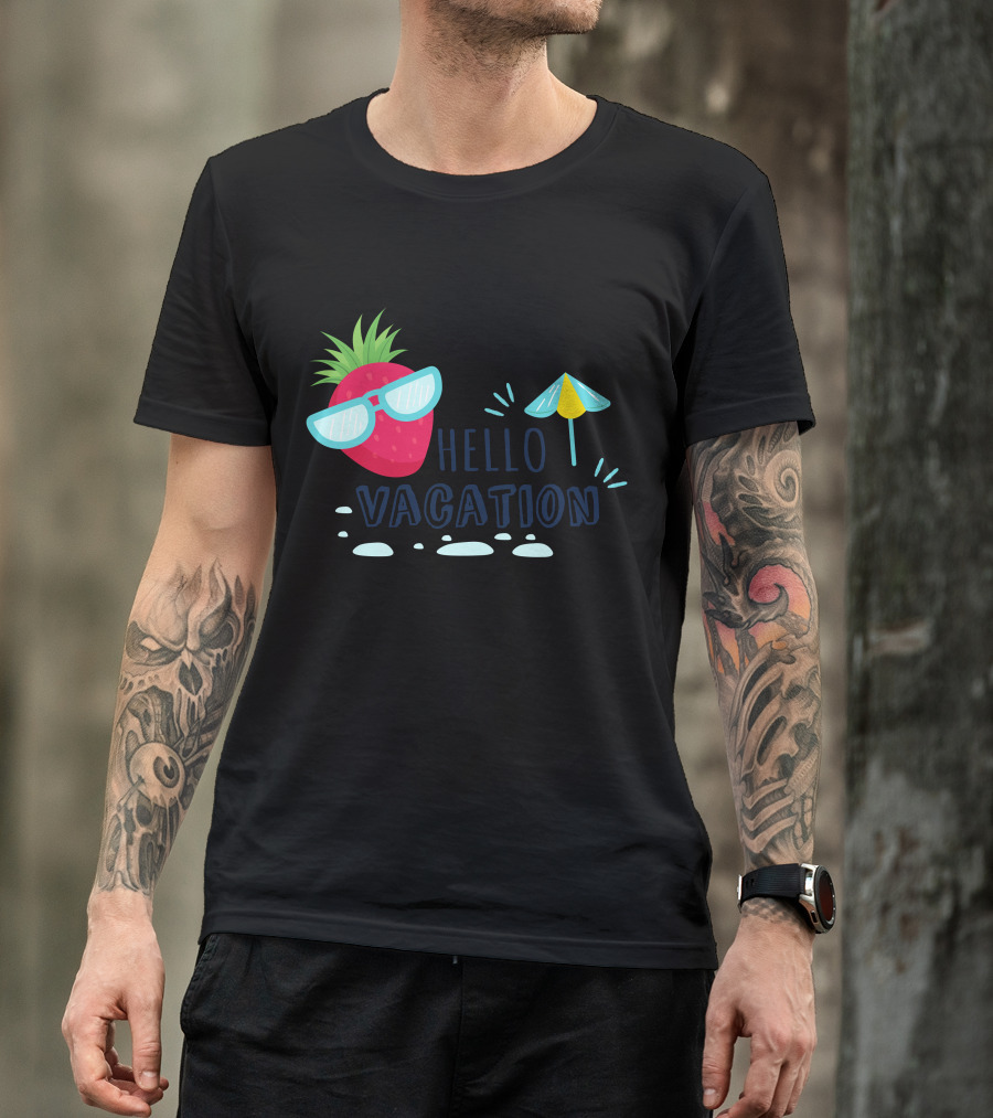 Hello Vacation Pineapple Strawberry Sunglasses Umbrella T-Shirt