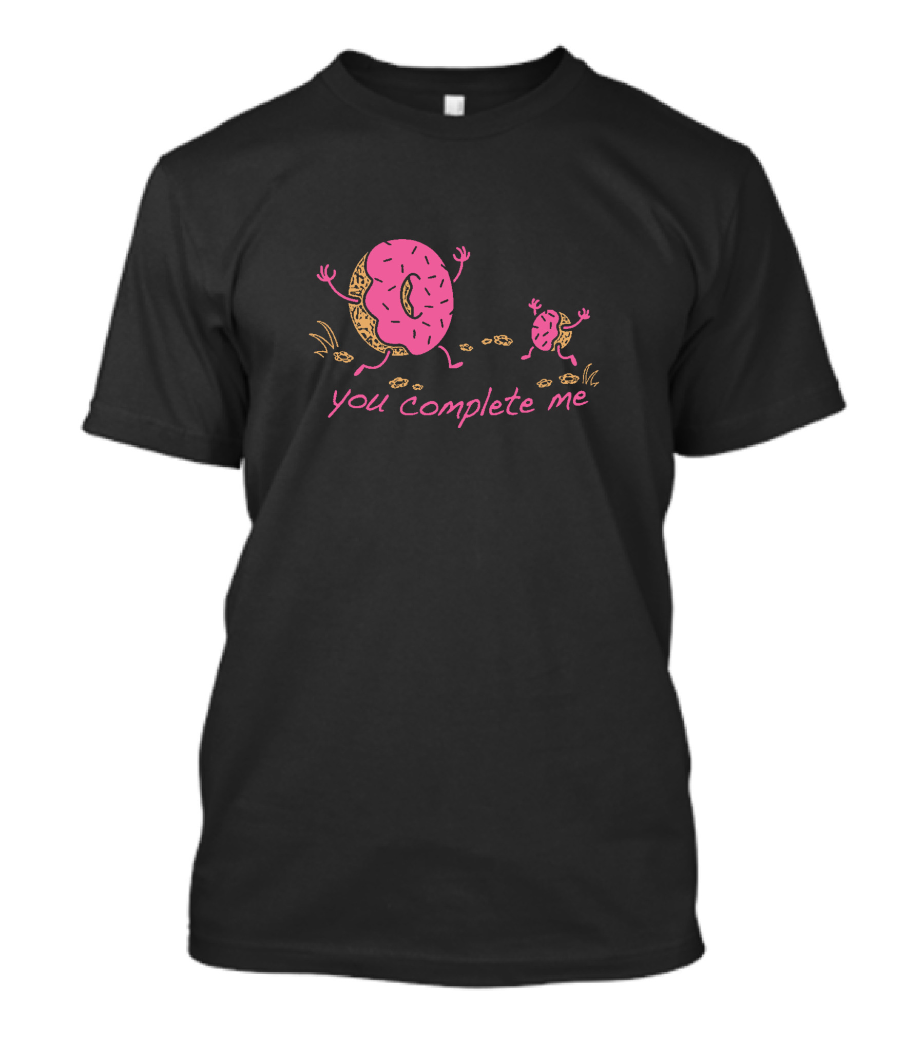 You Complete Me Pink Frosted Donut And Missing Piece T-Shirt
