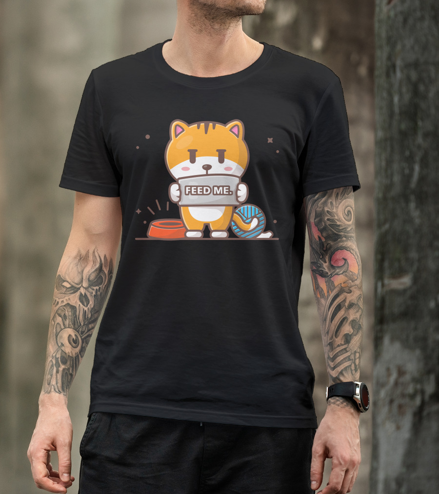 Feed Me Cat With Empty Bowl And Yarn T-Shirt