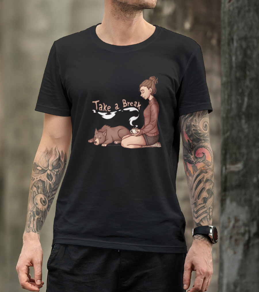 Take A Break Cozy Woman With Dog And Coffee T-Shirt