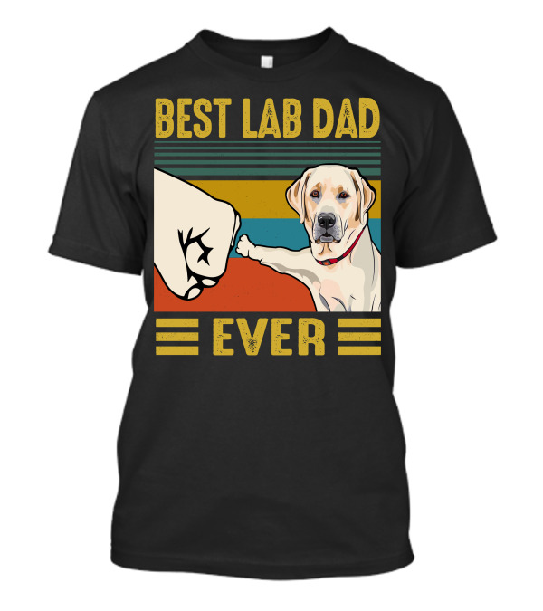 Best Lab Dad Ever Labrador Retriever Dog Fist Bump Retro Stripes T-Shirt
