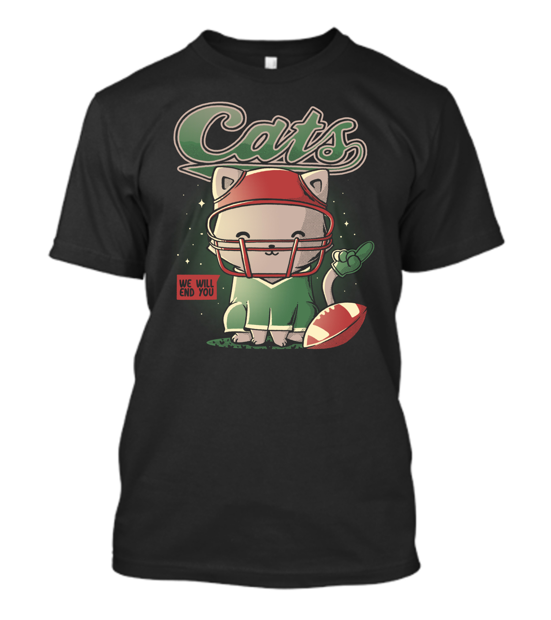 Cats Football We Will End You Football Helmet Cat T-Shirt