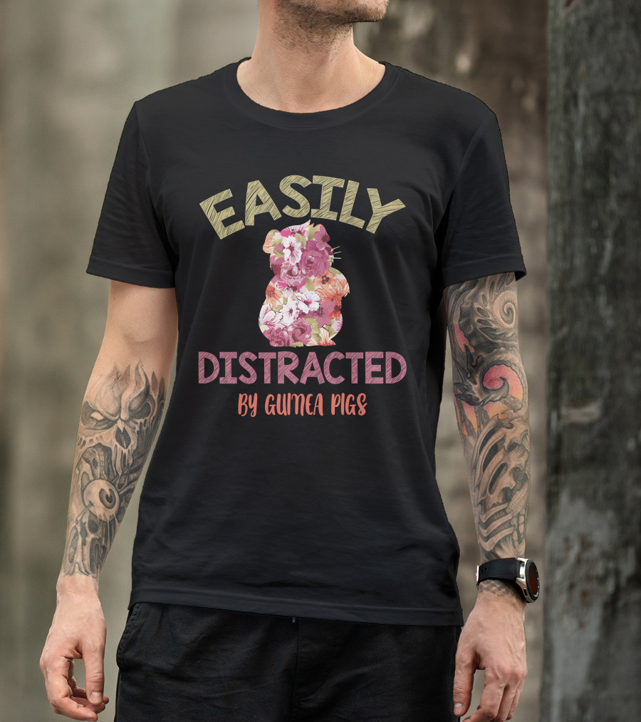 Easily Distracted By Guinea Pigs Floral T-Shirt