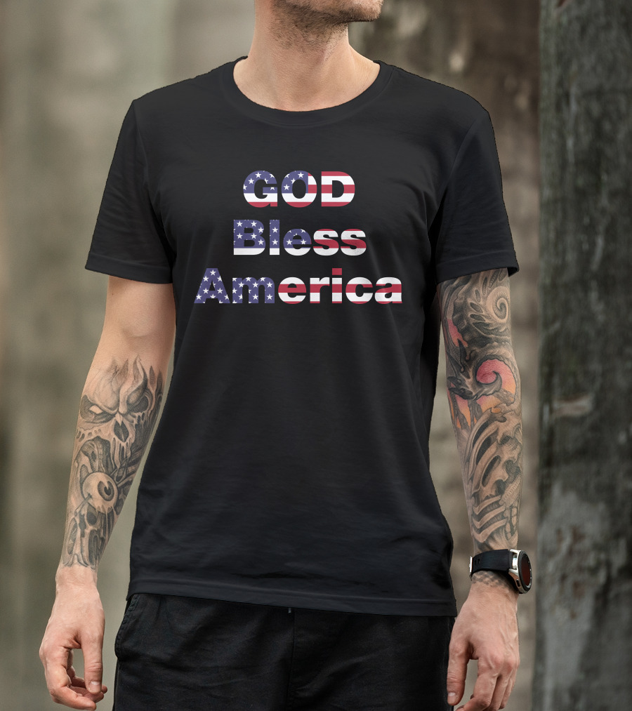 GOD Bless America Stars And Stripes USA Flag Colors T-Shirt