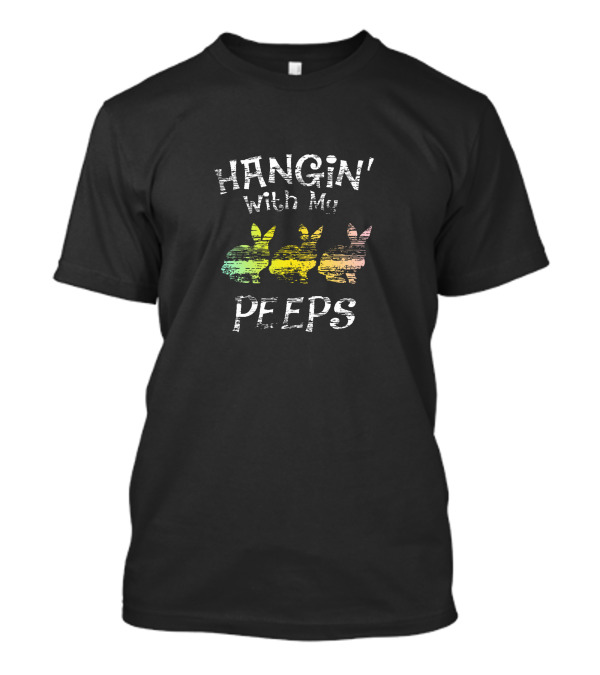HANGIN' With My PEEPS Rainbow Bunny T-Shirt