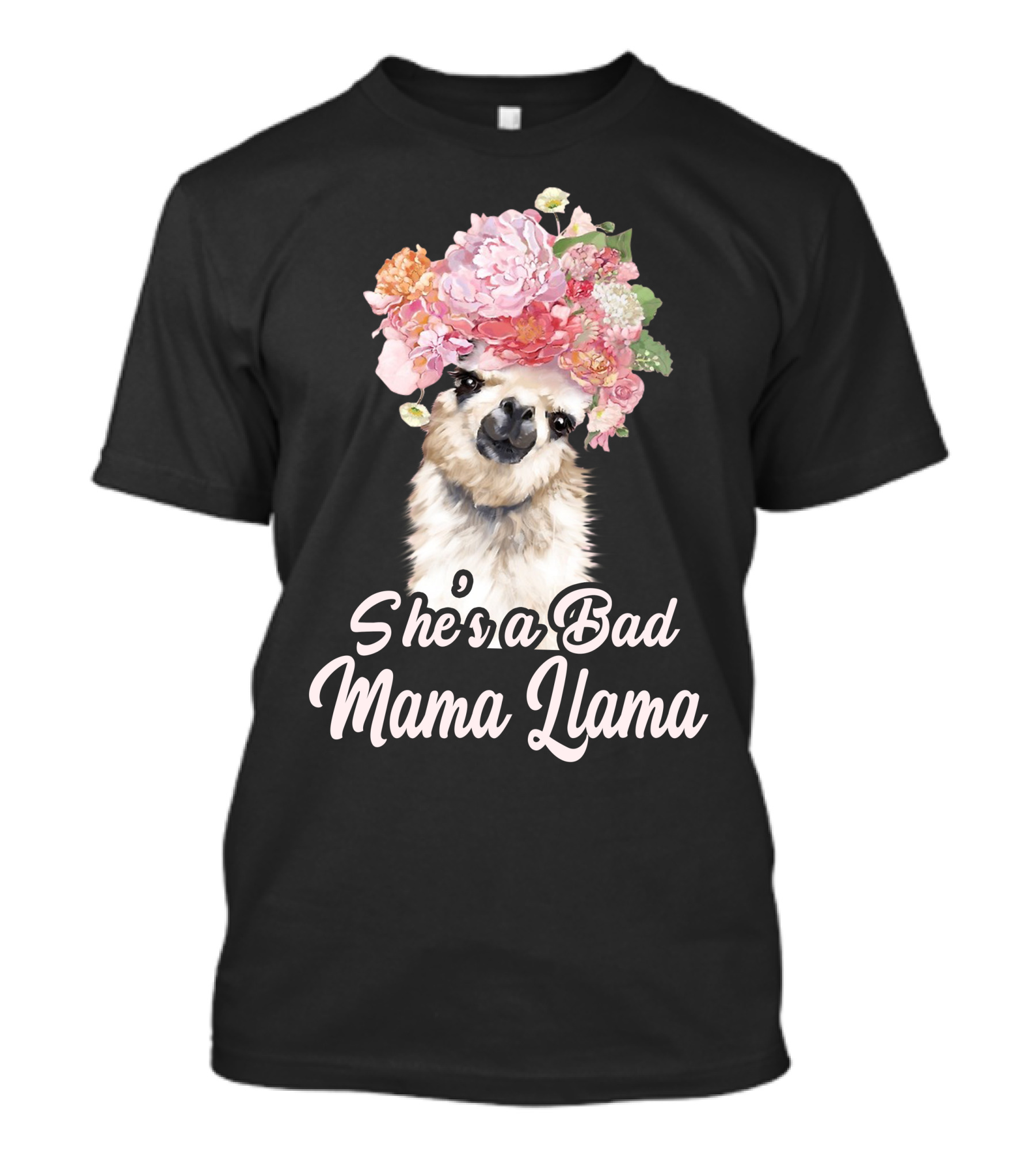 She's A Bad Mama Llama Floral Headpiece T-Shirt