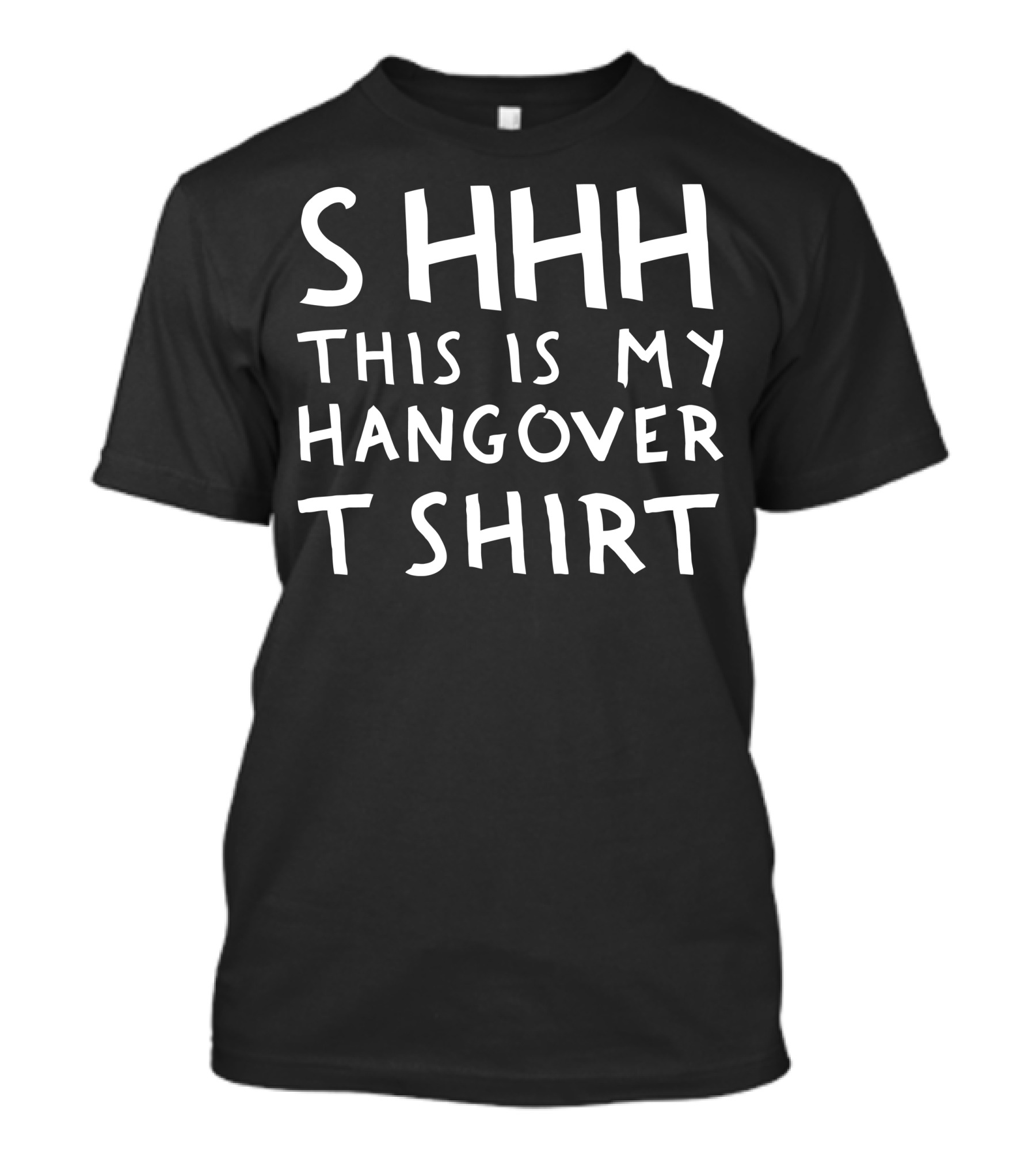 SSHHH This Is My Hangover T T-Shirt