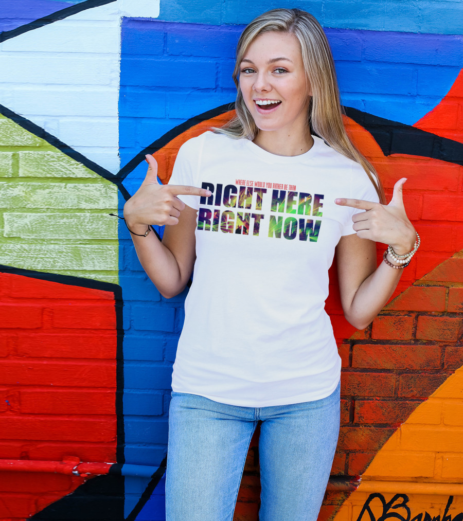 Where Else Would You Rather Be Than Right Here Right Now Colorful Tropical Palm Trees T-Shirt