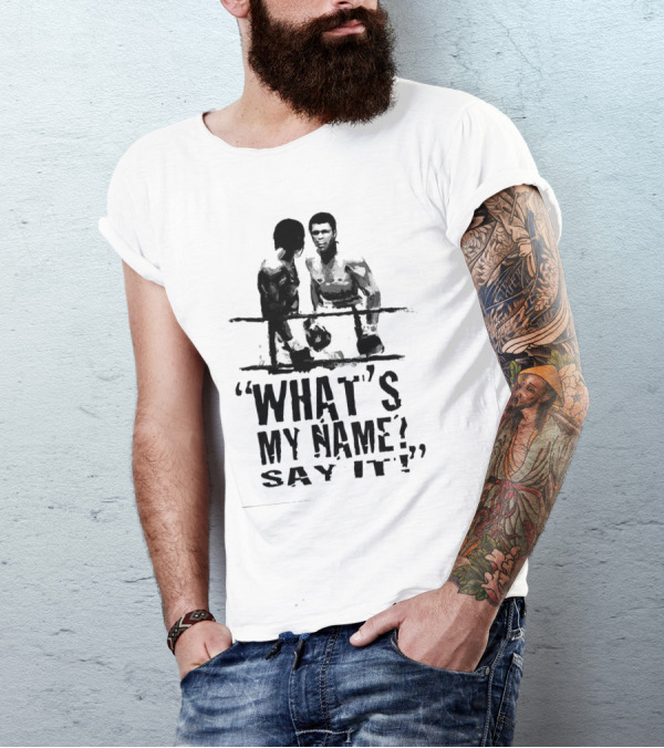 What's My Name Say It 5 Ali T-Shirt