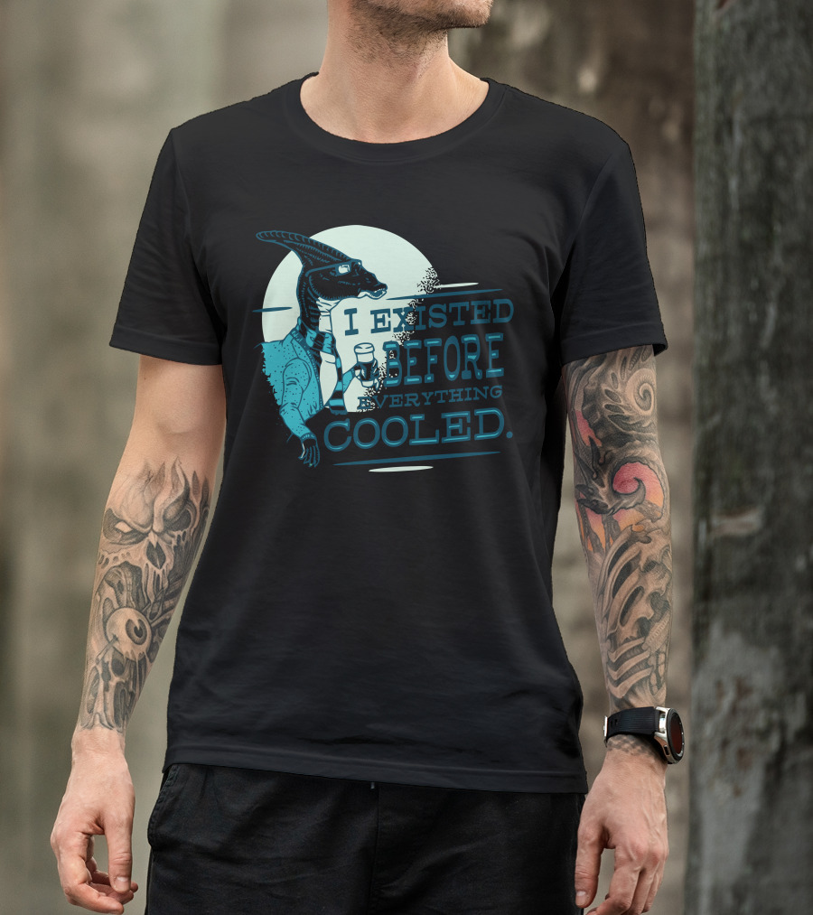 I Existed Before Everything Cooled Velociraptor With Coffee Cup T-Shirt