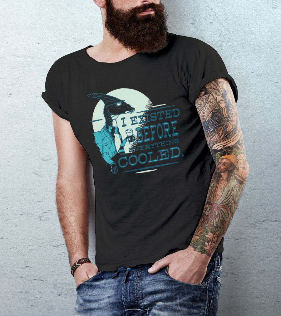 I Existed Before Everything Cooled Velociraptor With Coffee Cup T-Shirt