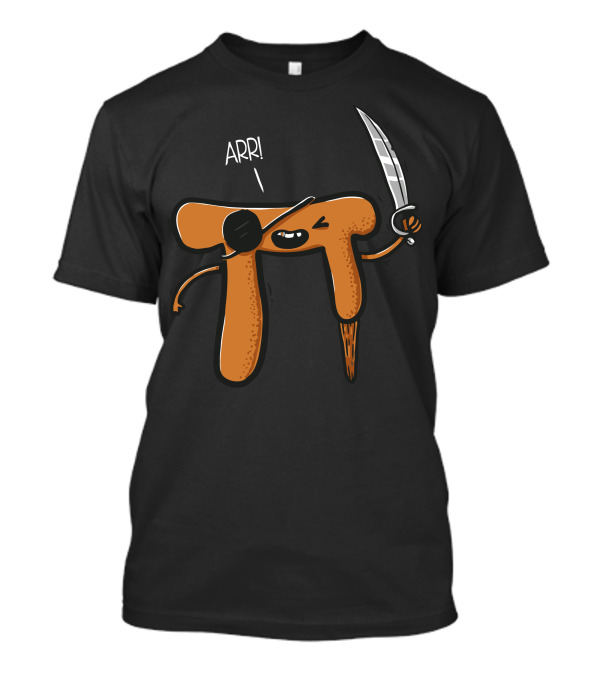 Arr Pi Pirate With Sword And Eyepatch T-Shirt