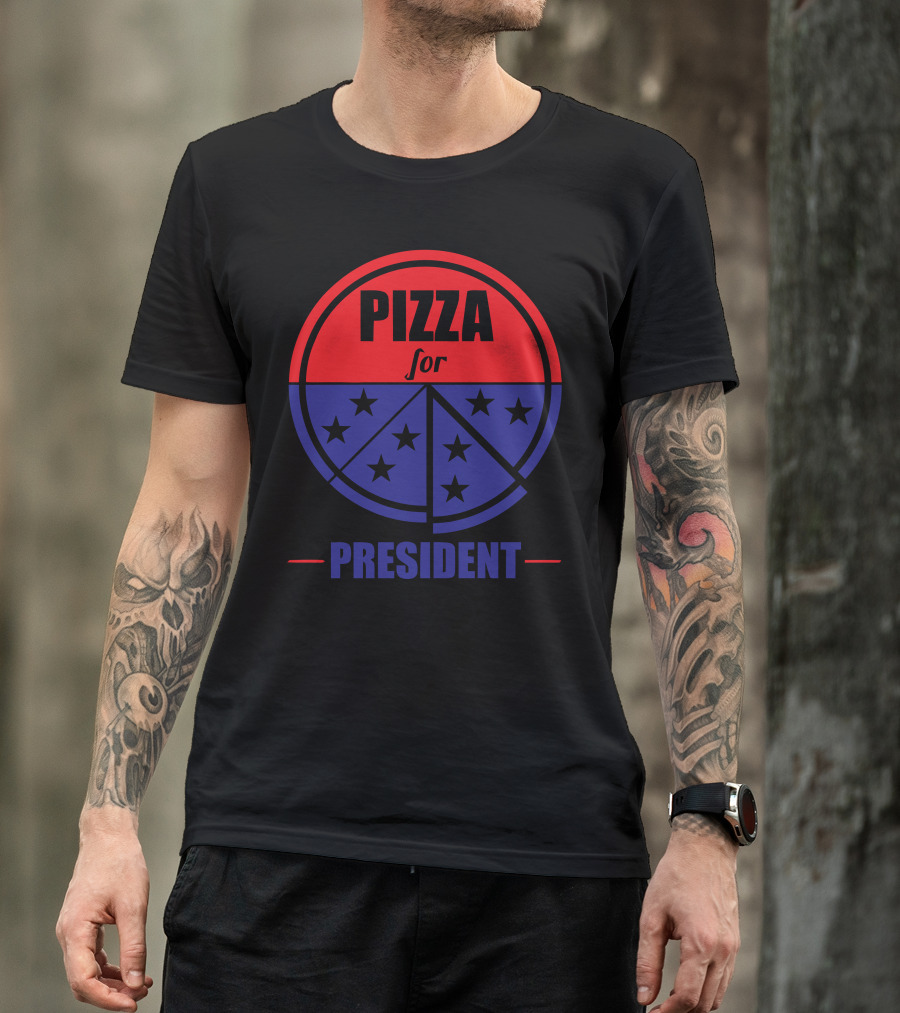 Pizza For President Stars For Prez T-Shirt