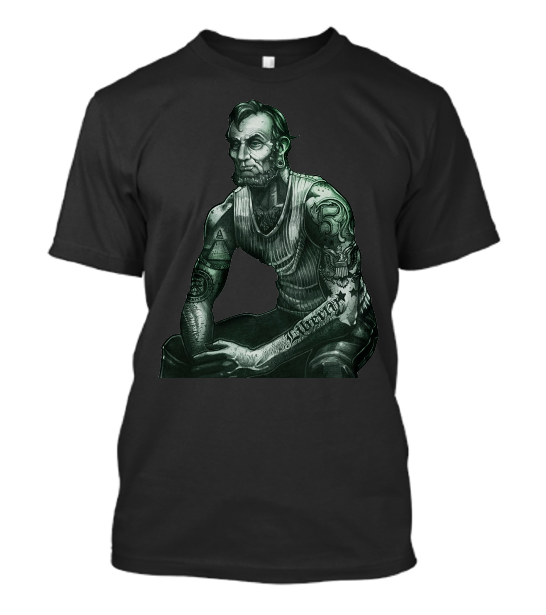 President Lincoln Tattooed Five Dollar Bill Muscle Jacked Gym Enthusiast T-Shirt