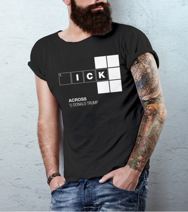 ICK Crossword Puzzle Anti Donald Trump T-Shirt