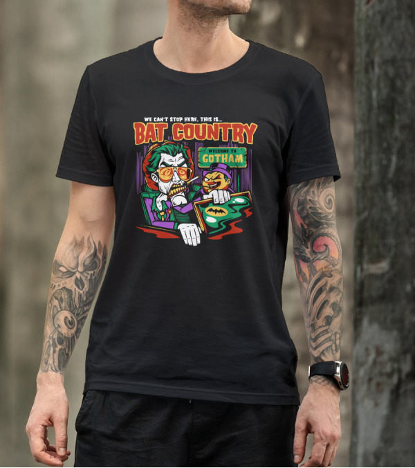 We Can't Stop Here This Is Bat Country Welcome To Gotham Joker And Penguin T-Shirt
