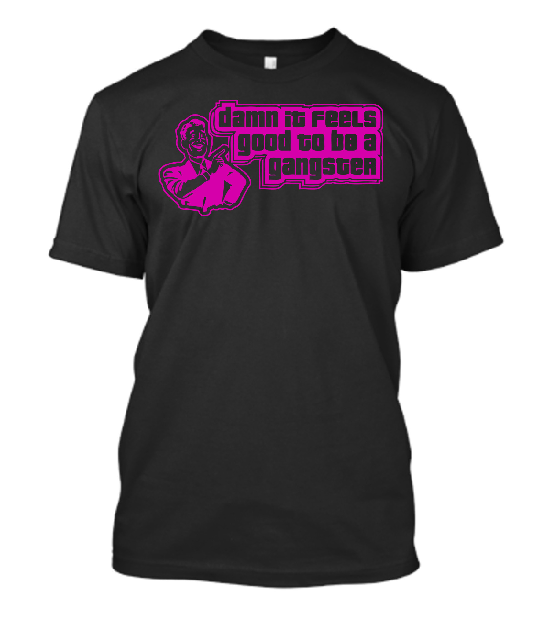 Damn It Feels Good To Be A Gangster Retro Style Iconic Persona T-Shirt