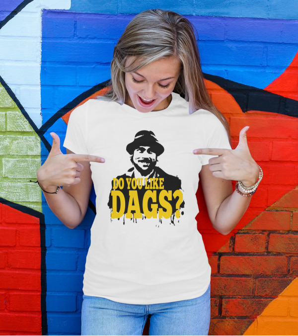 Do You Like Dags Yellow Text Iconic Film Reference T-Shirt
