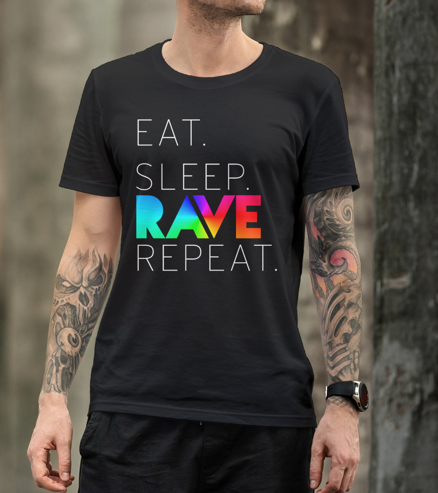 Eat Sleep Rave Repeat Rainbow Colors T-Shirt
