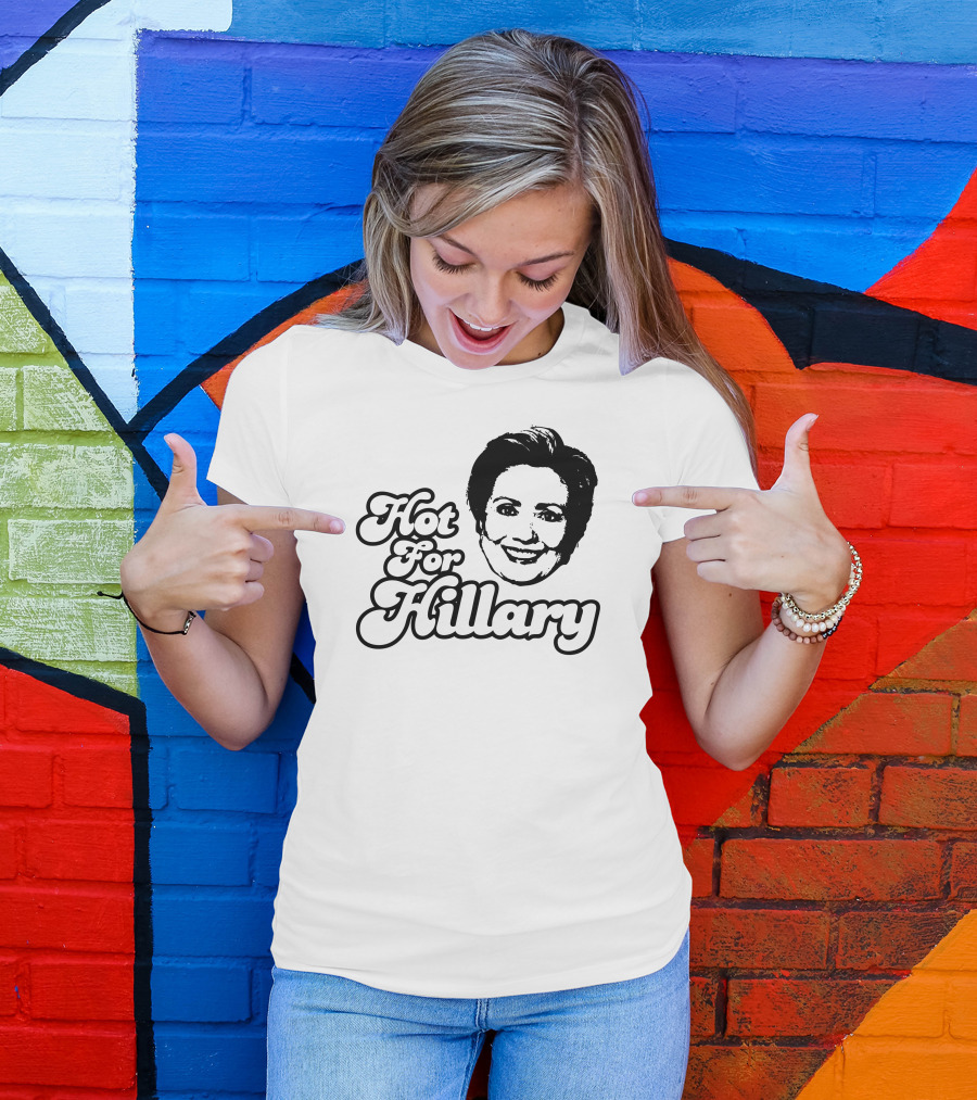 Hot For Hillary Clinton Bold Typography Retro Style Face T-Shirt