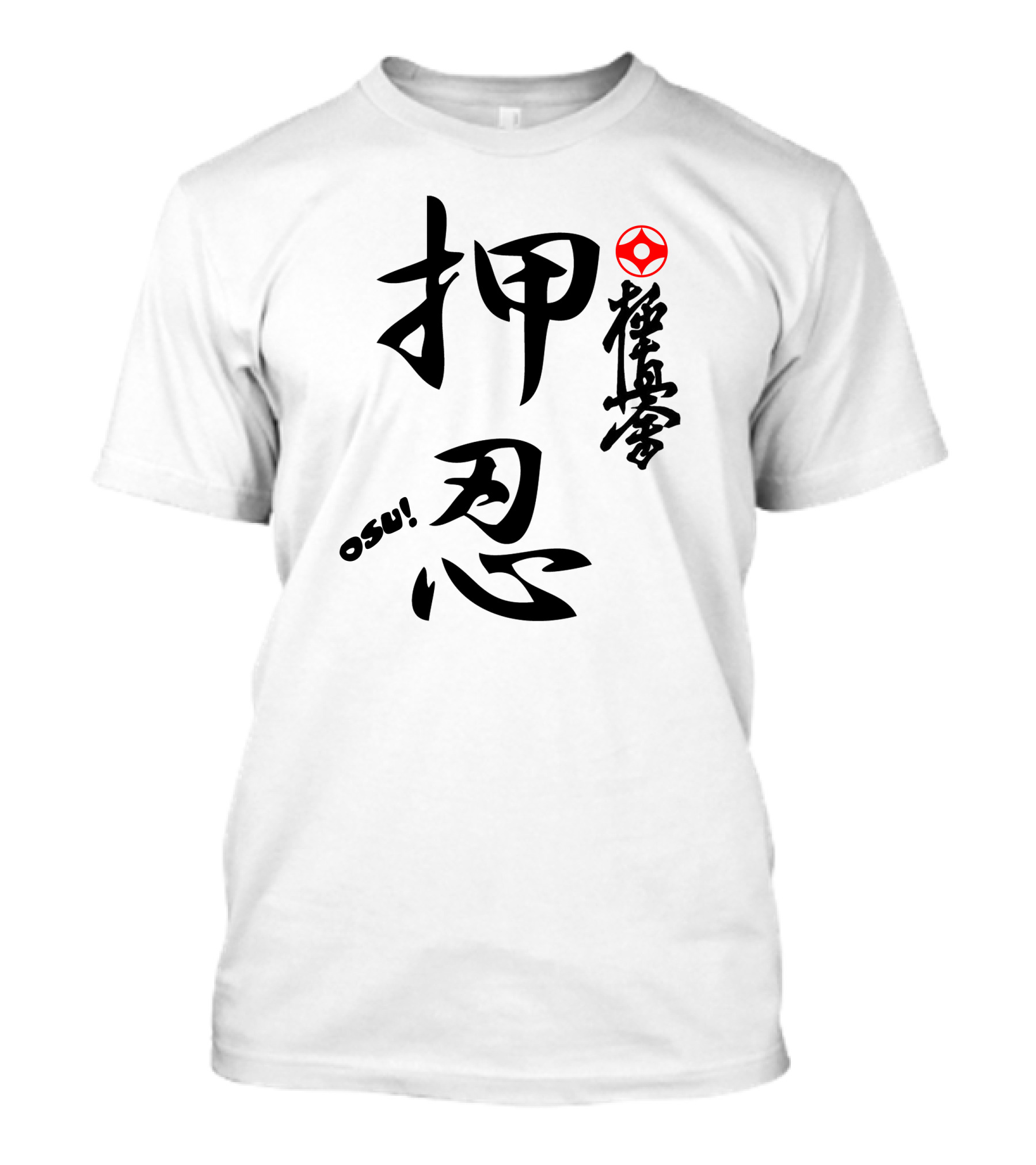Karate Kyokushin Osu Kanji Symbol And Characters T-Shirt