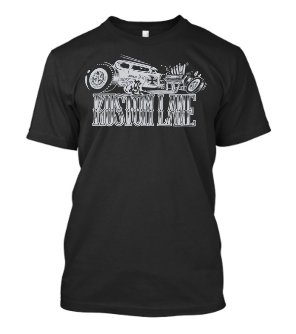 Kustom Lane Hot Rod Vintage Car T-Shirt