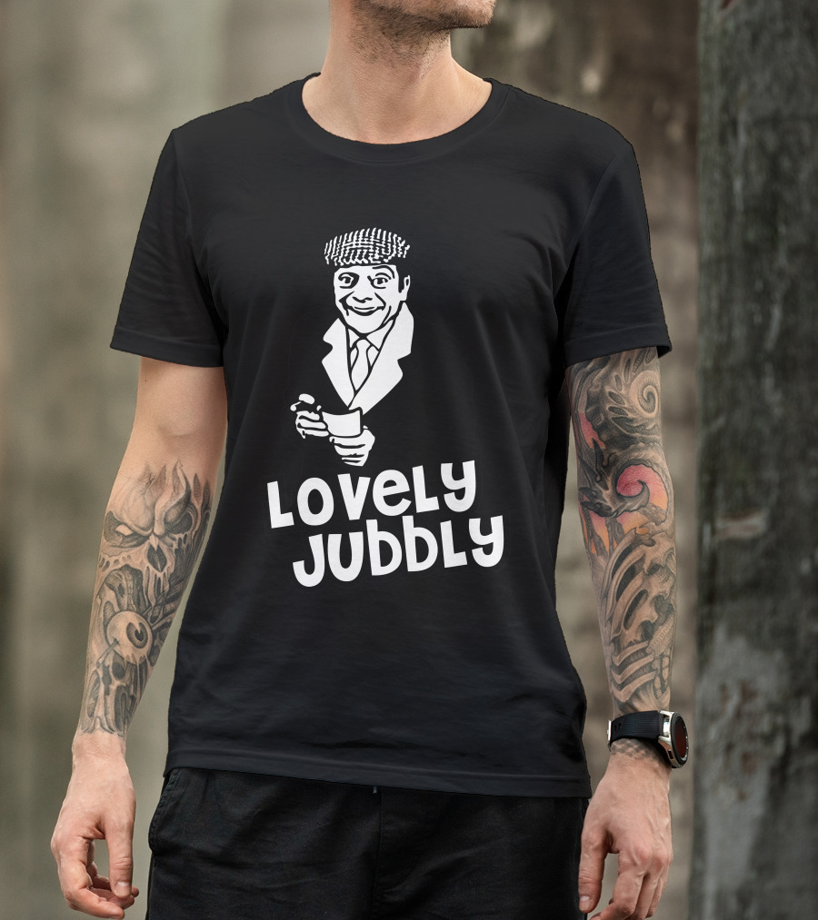 Lovely Jubbly Only Fools Dedication T-Shirt